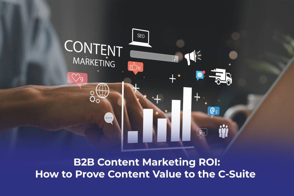 B2B Content Marketing ROI illustration by Proton Effect showing how brands measure and communicate content value