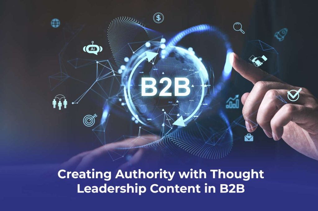 Proton Effect creating authority with effective thought leadership content in B2B marketing