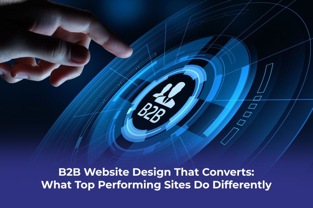 B2B Website Design That Converts strategy used by Proton Effect to increase leads